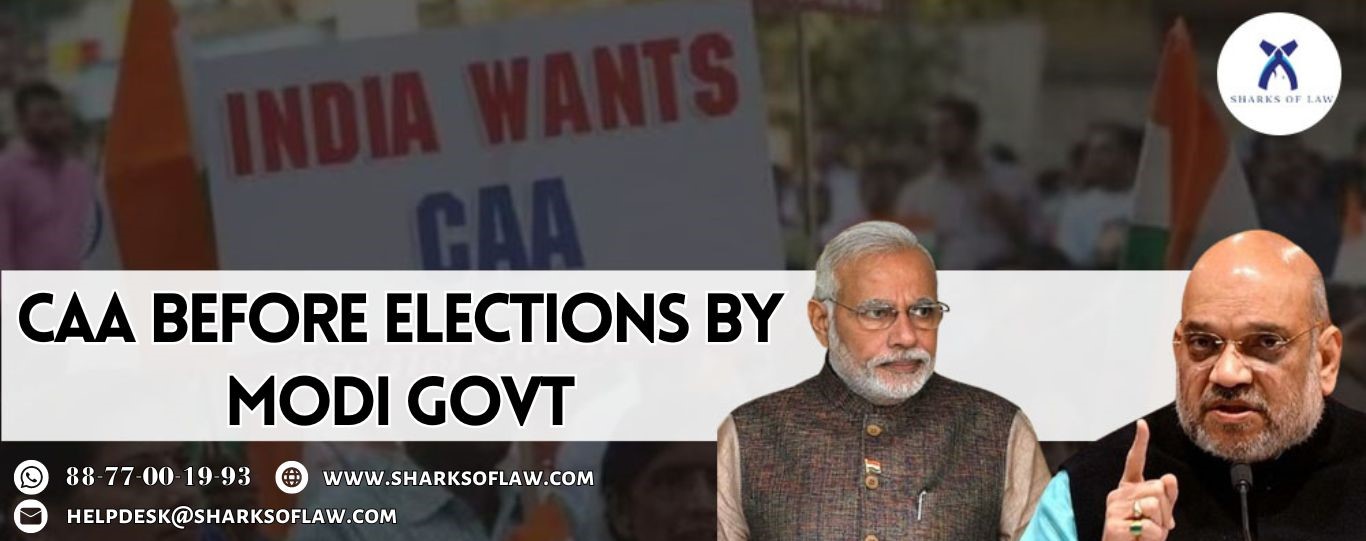 CAA Before Elections By Modi Govt