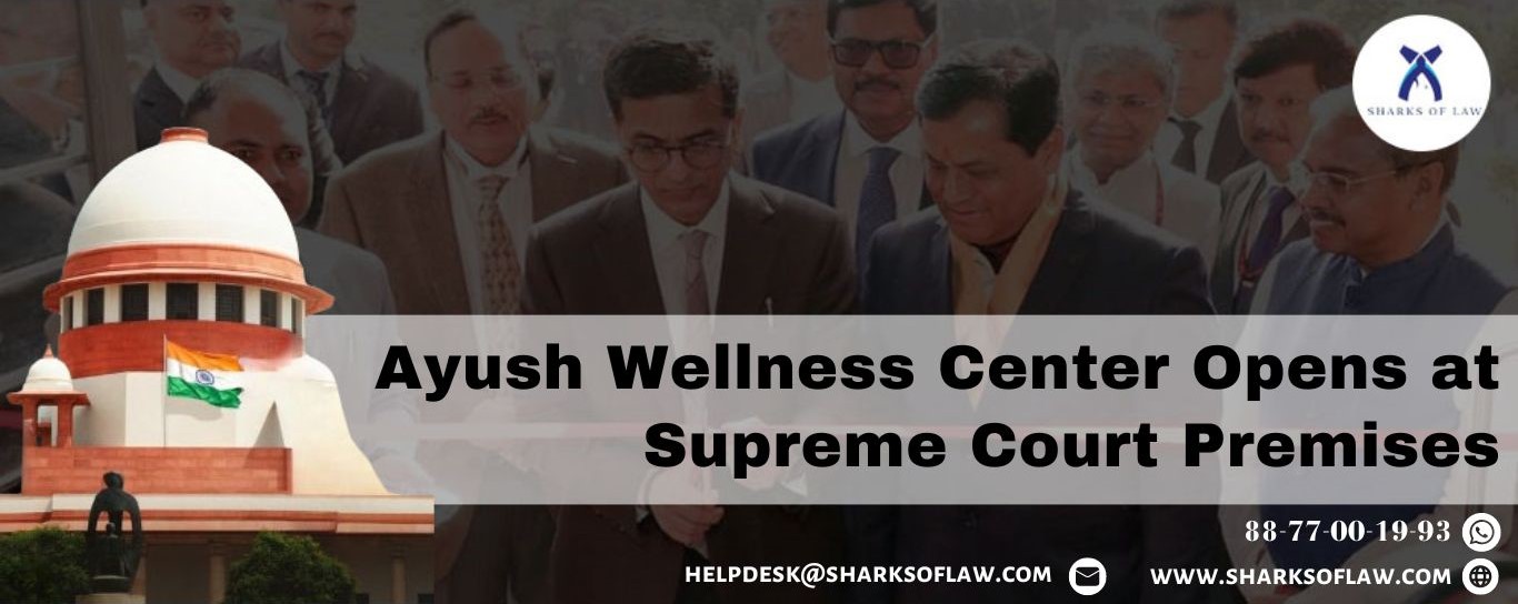 Ayush Wellness Center Opens At Supreme Court Premises