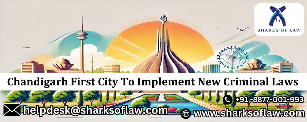 Chandigarh First City To Implement New Criminal Laws