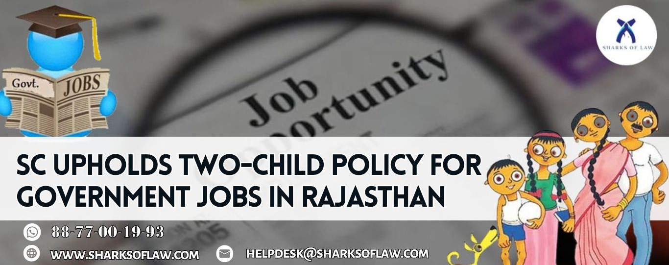 SC Upholds Two-Child Policy For Government Jobs In Rajasthan