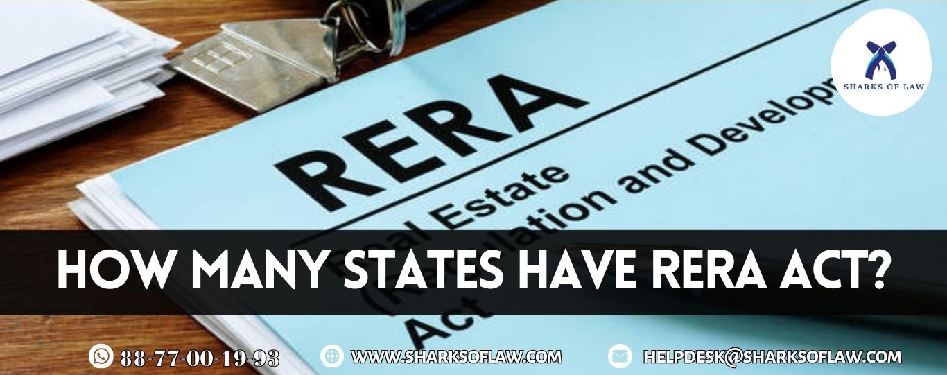 How Many States Have RERA Act ?