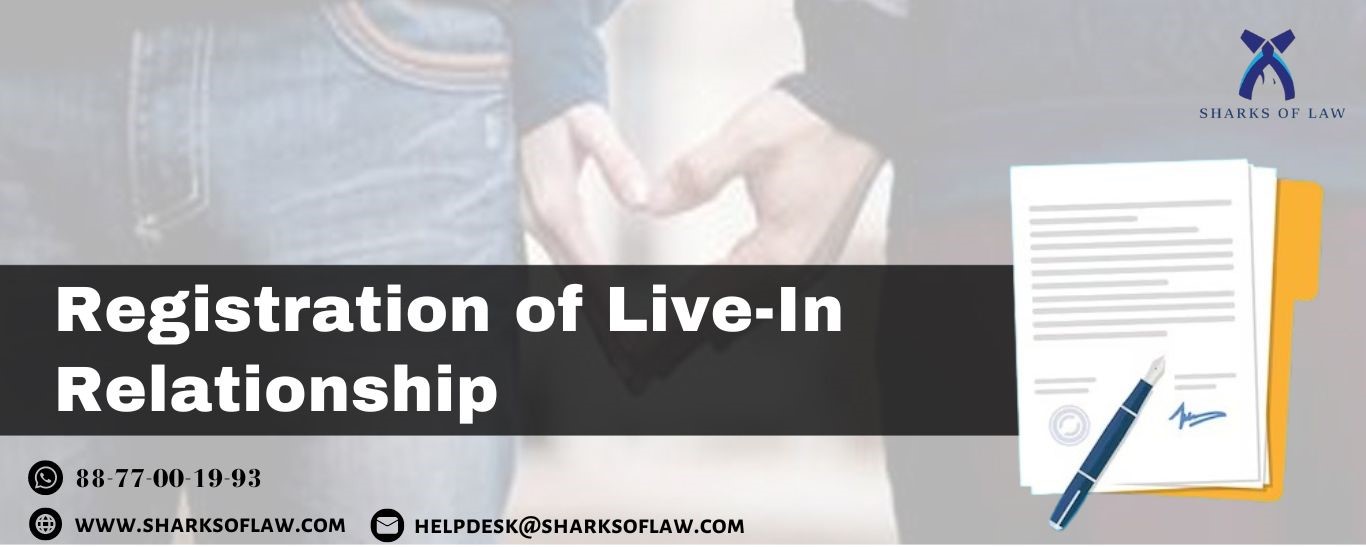 Registration Of Live-In Relationship