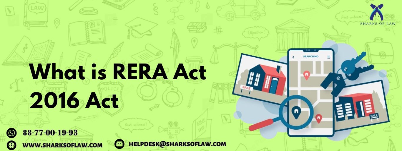 What is the RERA Act, 2016